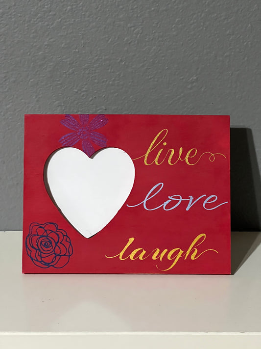 Live Love Laugh Heart Picture Frame